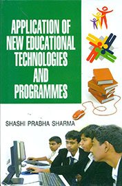 Application of New Educational Technologies and Programmes