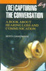 (Re)capturing the Conversation: A Book about Hearing Loss and Communication thumbnail 1