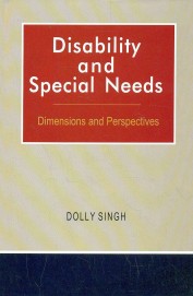 Disability and Special Needs: Dimensions and Perspectives