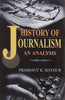 History of Journalism: An Analysis thumbnail 1