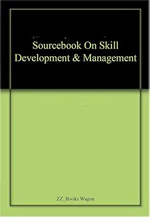 Sourcebook on Skill Development and Management