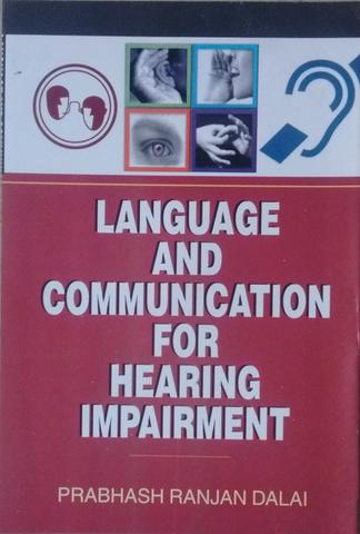 Language and Communication for Hearing Impairment