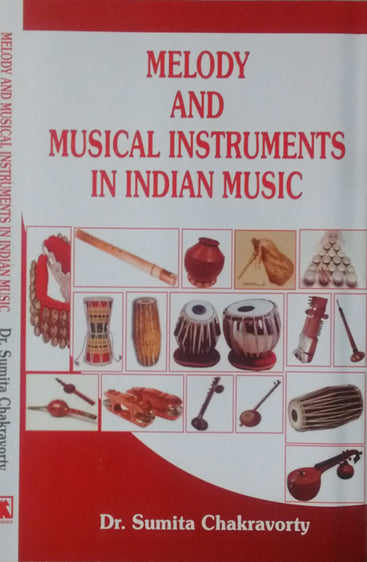 Melody and Musical Instruments in Indian Music