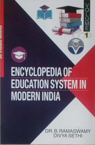 Encyclopedia of Education  System in Modern India (4 set)