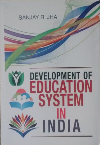 Development of Education System in India