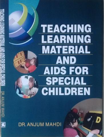 Teaching Learning Material and Aids for Special Children