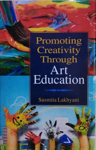 Promoting Creativity Through Art Education
