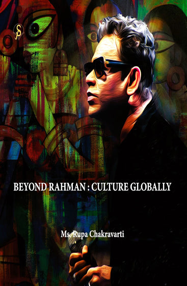 Beyond Rahman : Culture Globally