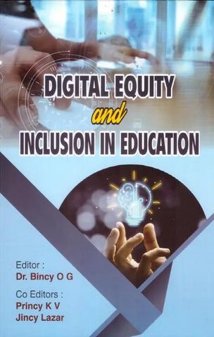 Digital Equity and Inclusion in Education