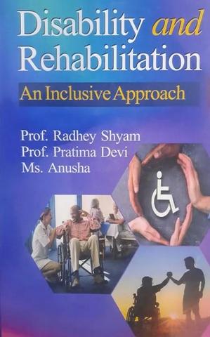 Disability and Rehabilitation: An Inclusive Approach