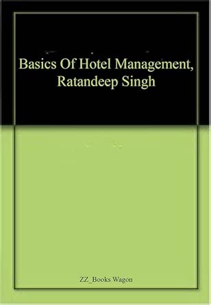 Basics of Hotel Management