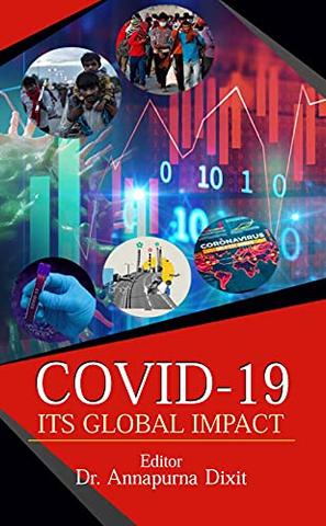 COVID-19: Its Global Impact