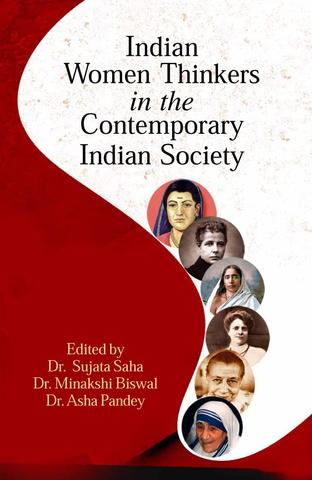 Indian Women Thinkers in the Contemporary Indian Society