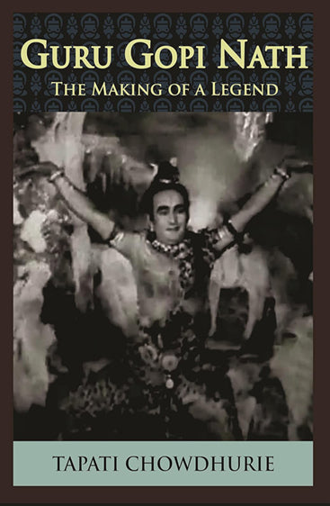 Guru Gopi Nath: The Making of a Legend