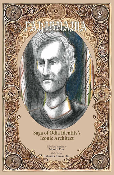 Fakirnama : Saga of Odia Identity’s Iconic Architect