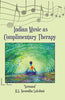 Indian Music as Complimentary Therapy thumbnail 1