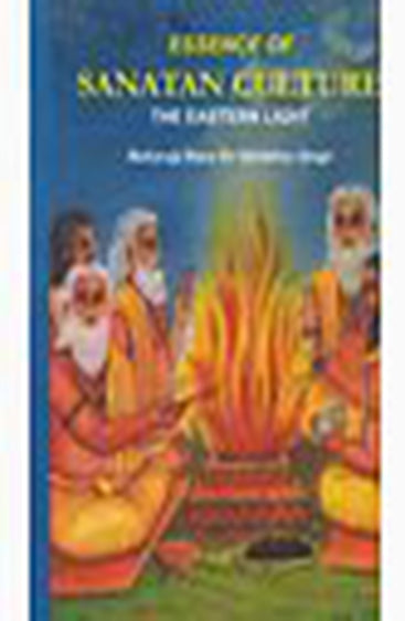 Essence of Sanatan Culture: The Eastern Light