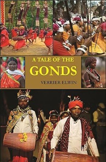 A Tale of the Gonds: Phulmat of the Hills