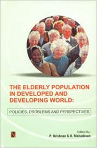Elderly Population in Developed and Developing World: Policies, Problems and Perspectives