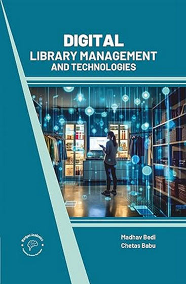 Digital Library Management and Technologies