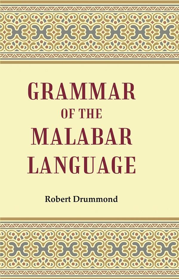 Grammar of the Malabar Language