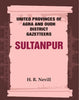 United Provinces of Agra and Oudh District Gazetteers: Sultanpur thumbnail 1