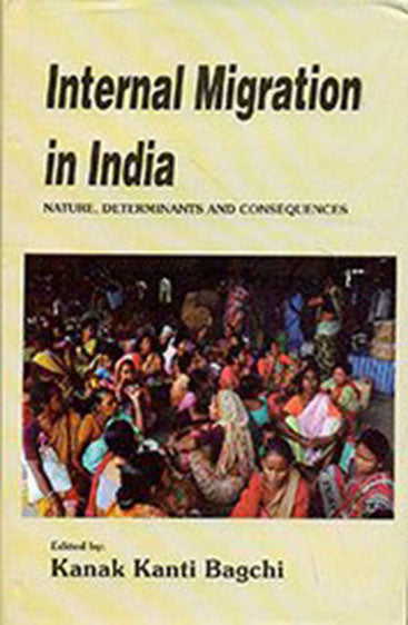 Internal Migration: Nature, Determinants and Consequences (2 Vols. Set)