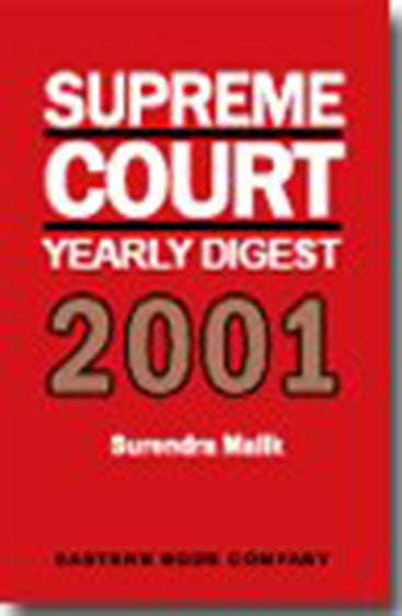 Supreme Court Yearly Digest 2001, Reprinted 2009