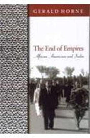 The End Of Empires: African Americans And India