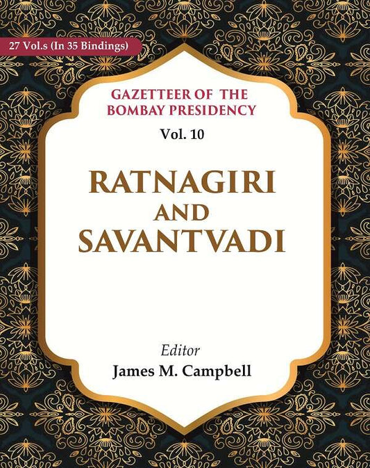Gazetteer of the Bombay Presidency: Ratnagiri and Savantvadi