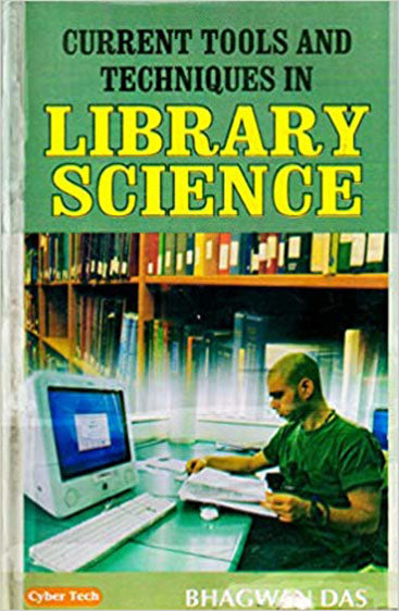 Current Tools and Techniques in Library Science