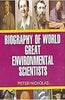 Biography of world environmental scientist thumbnail 1