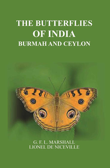 The Butterflies of India, Burmah and Ceylon