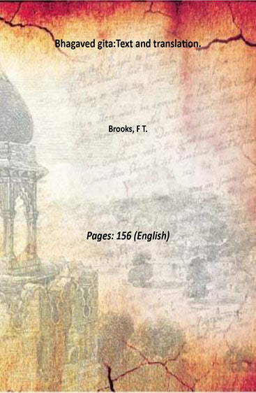 Bhagaved Gita: Text and translation