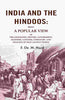 India and the Hindoos: Being A Popular View of the Geography, History, Government, Manners, Customs, Literature and Religion of that Ancient People thumbnail 1