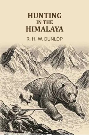 Hunting in The Himalaya