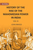 HISTORY OF THE RISE OF THE MAHOMEDAN POWER IN INDIA: TILL THE YEAR A.D. 1612 thumbnail 1