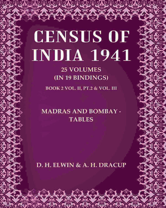 Census of India 1941: Madras and Bombay - Tables