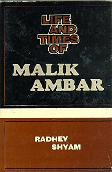 Life And Times Of Malik Ambar