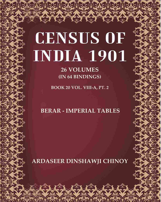 Census of India 1901: Berar - Imperial Tables