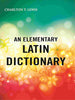 An Elementary Latin Dictionary thumbnail 1