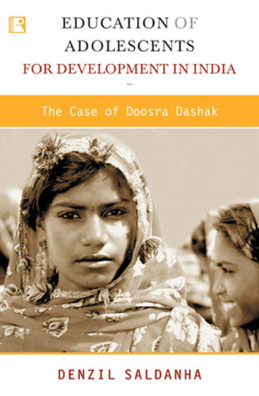 EDUCATION OF ADOLESCENTS FOR DEVELOPMENT IN INDIA: The Case of Doosra Dashak