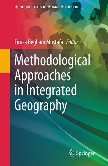 Methodological Approaches in Integrated Geography