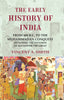 The Early History of India From 600 B.C. to the Muhammadan Conquest Including the Invasion of Alexander the Great thumbnail 1