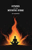 Hymns to the Mystic Fire thumbnail 1