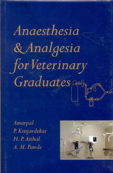 Anaesthesia and Analgesia for Veterinary Graduates