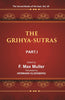 The Sacred Books of the East (THE GRIHYA-SUTRAS, PART-I: SANKHAYANA-GRIHYA-SUTRA, ASVALAYANA-GRIHYA-SUTRA, PARASKARA-GRIHYA-SUTRA, KHADIRA-GRIHYA-SUTRA) thumbnail 1