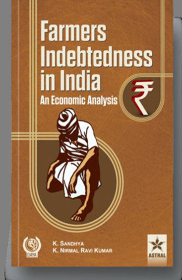 Farmers Indebtedness in India: an Economic Analysis