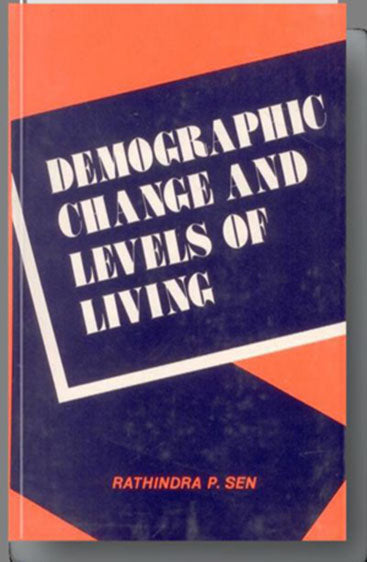 Demographic Change and Levels of Livings: Study in National Development in an International Context