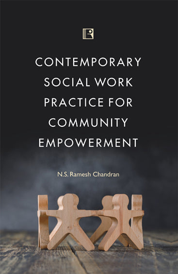 Contemporary Social Work Practice for Community Empowerment